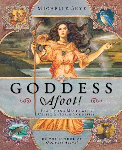 Goddess Afoot!