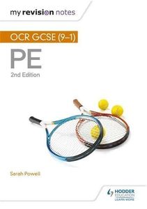 My Revision Notes: OCR GCSE (9-1) PE 2nd Edition