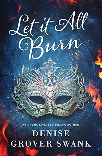 Let It All Burn