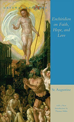 The Enchiridion on Faith, Hope and Love