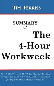 The 4-Hour Workweek