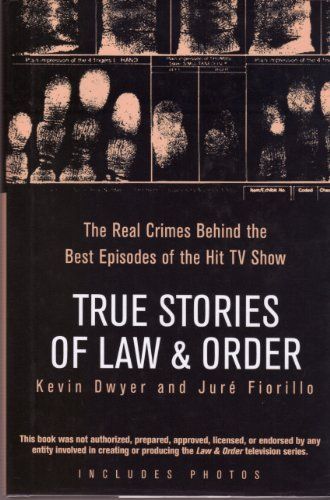 True Stories of Law and Order