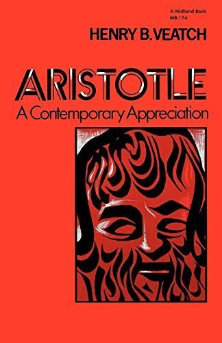 Aristotle: a Contemporary Appreciation