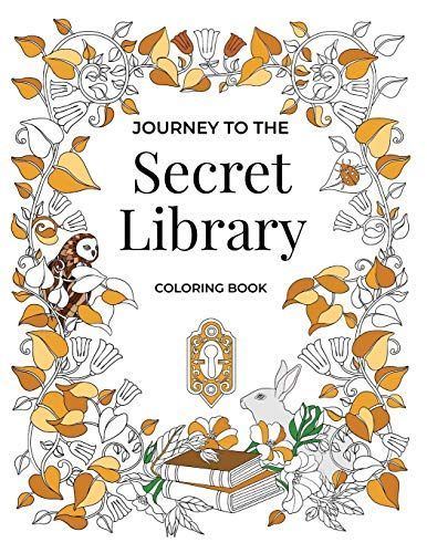 Journey to the Secret Library Coloring Book