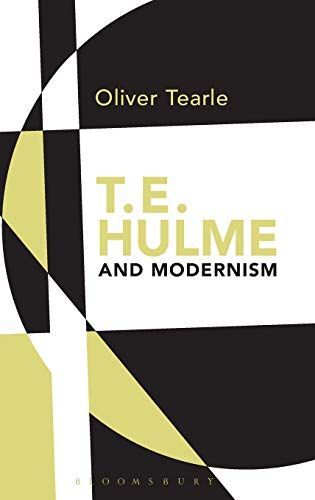 T.E. Hulme and Modernism
