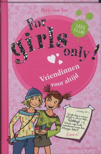 Vriendinnen voor altijd / druk 1