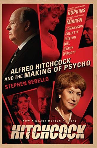 Alfred Hitchcock and the Making of Psycho