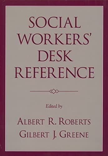 Social Workers' Desk Reference