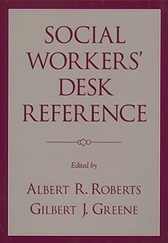 Social Workers' Desk Reference