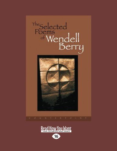The Selected Poems of Wendell Berry