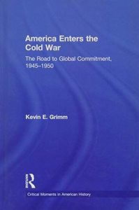 America Enters the Cold War