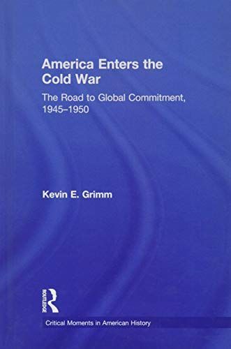 America Enters the Cold War