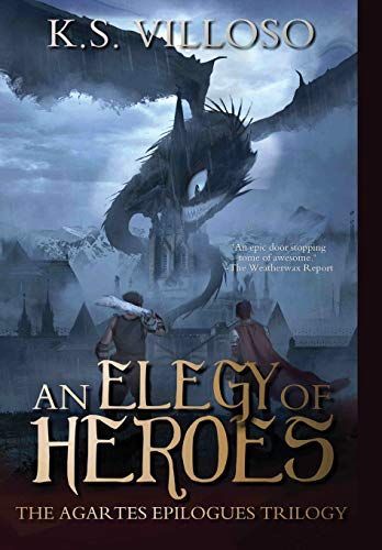 An Elegy of Heroes