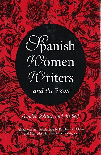 Spanish Women Writers and the Essay