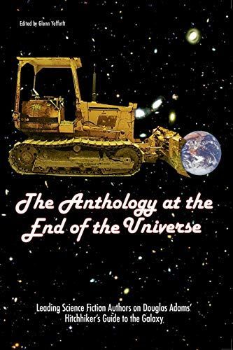 The Anthology at the End of the Universe