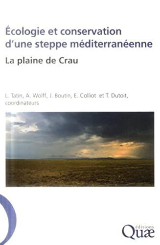 Écologie et conservation d’une steppe méditerranéenne