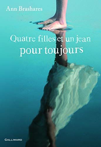 Quatre filles et un jean pour toujours