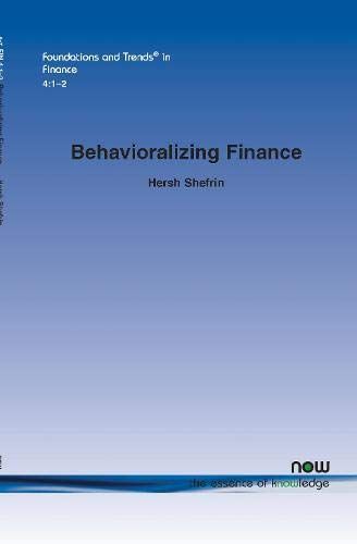 Behavioralizing Finance