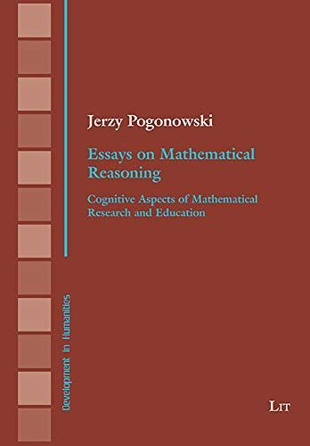 Essays on Mathematical Reasoning