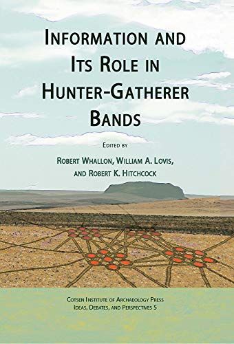 Information and Its Role in Hunter-gatherer Bands