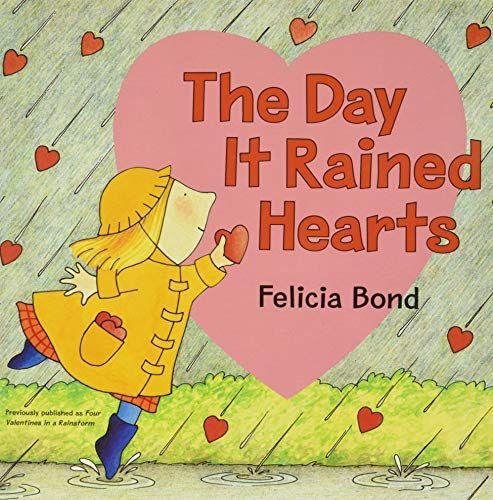 Day It Rained Hearts