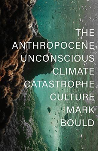 The Anthropocene Unconscious