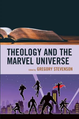 Theology and the Marvel Universe