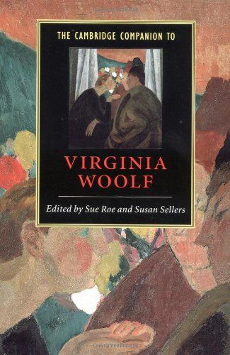 The Cambridge Companion to Virginia Woolf