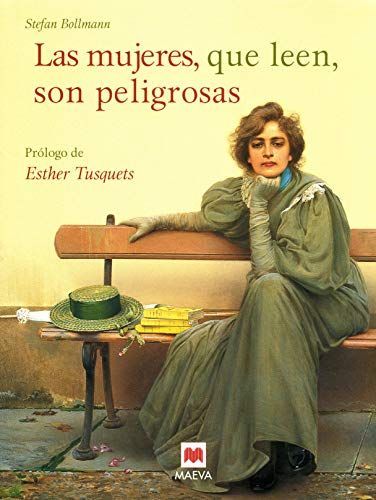 Las mujeres, que leen, son peligrosas