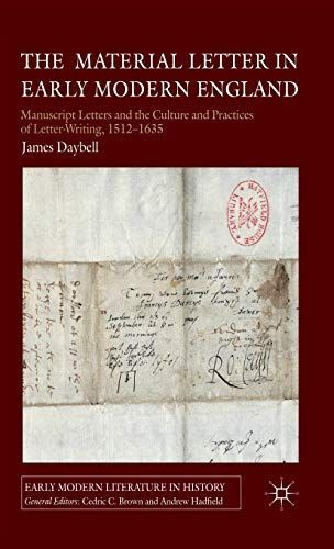 The Material Letter in Early Modern England