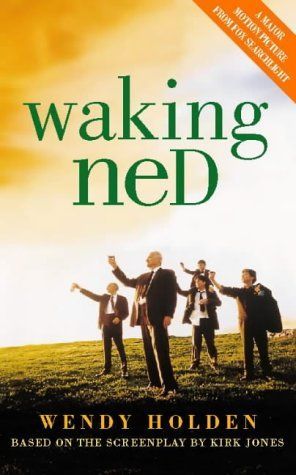 Waking Ned