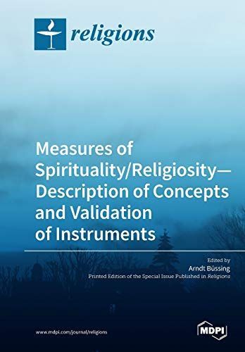 Measures of Spirituality/Religiosity—Description of Concepts and Validation of Instruments