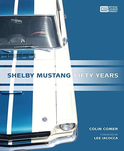 Shelby Mustang Fifty Years