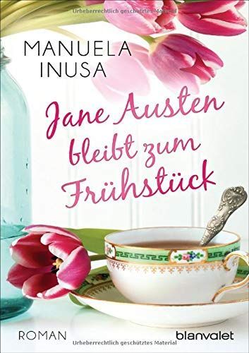 Jane Austen bleibt zum Frühstück