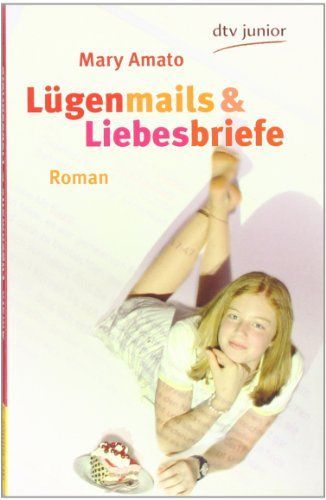 Lügenmails & Liebesbriefe