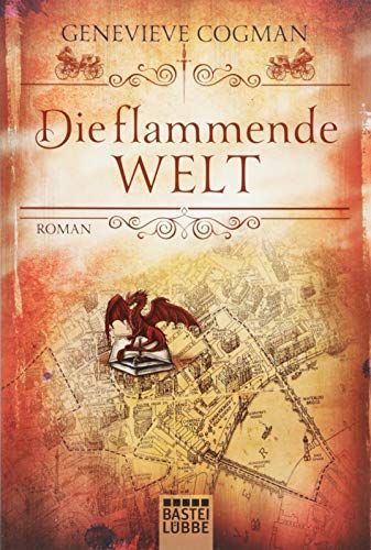 Die flammende Welt