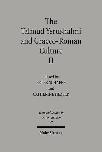 The Talmud Yerushalmi and Graeco-Roman Culture