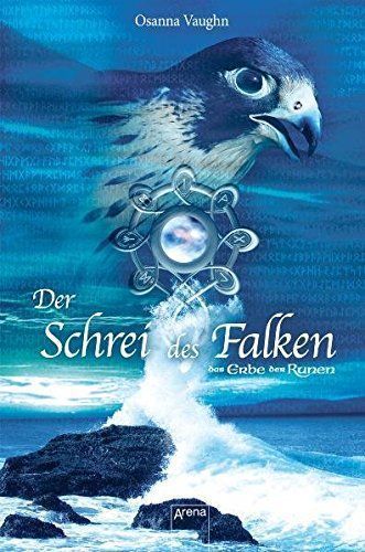 Der Schrei des Falken
