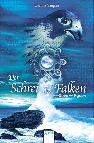 Der Schrei des Falken