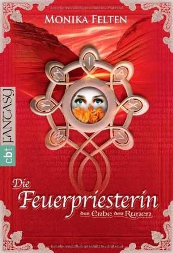 Das Erbe der Runen 02. Die Feuerpriesterin