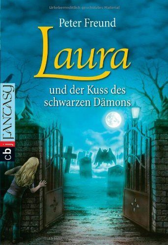 LAURA und der Kuss des schwarzen Dämons