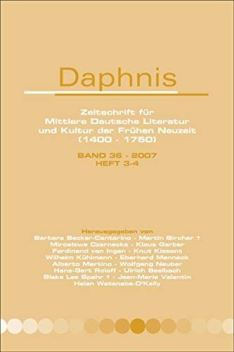 Daphnis, Zeitschrift Fnr Mittlere Deutsche Literatur und Kultur der Frnhen Neuzeit