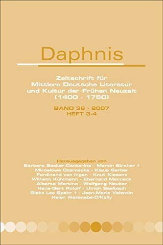 Daphnis, Zeitschrift Fnr Mittlere Deutsche Literatur und Kultur der Frnhen Neuzeit