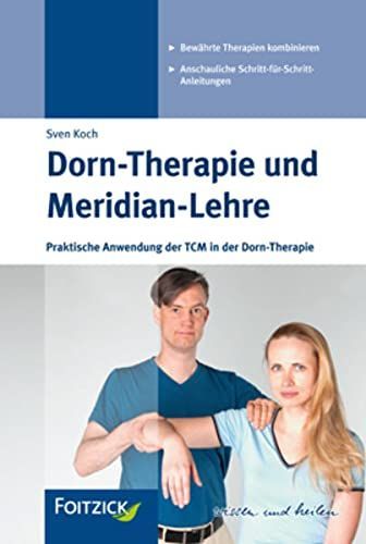 Dorn-Therapie und Meridian-Lehre