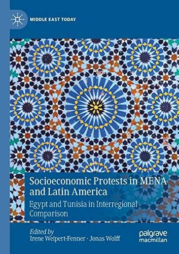 Socioeconomic Protests in MENA and Latin America