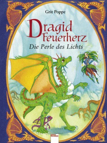 Dragid Feuerherz - Die Perle des Lichts