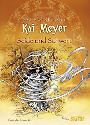 Das Wolkenvolk 02 - Seide und Schwert