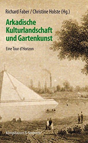 Arkadische Kulturlandschaft und Gartenkunst