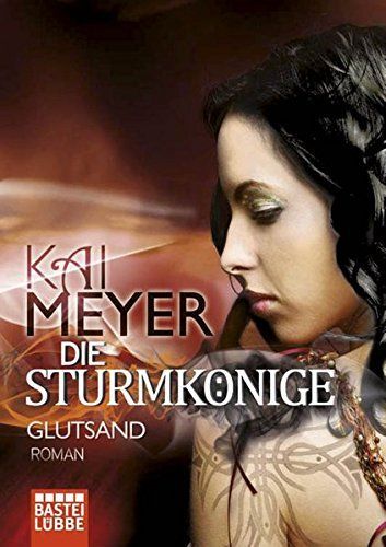 Die Sturmkönige - Glutsand