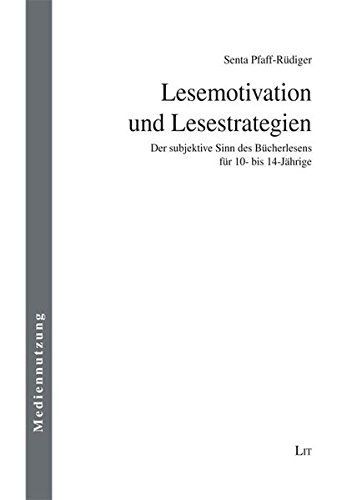 Lesemotivation und Lesestrategien